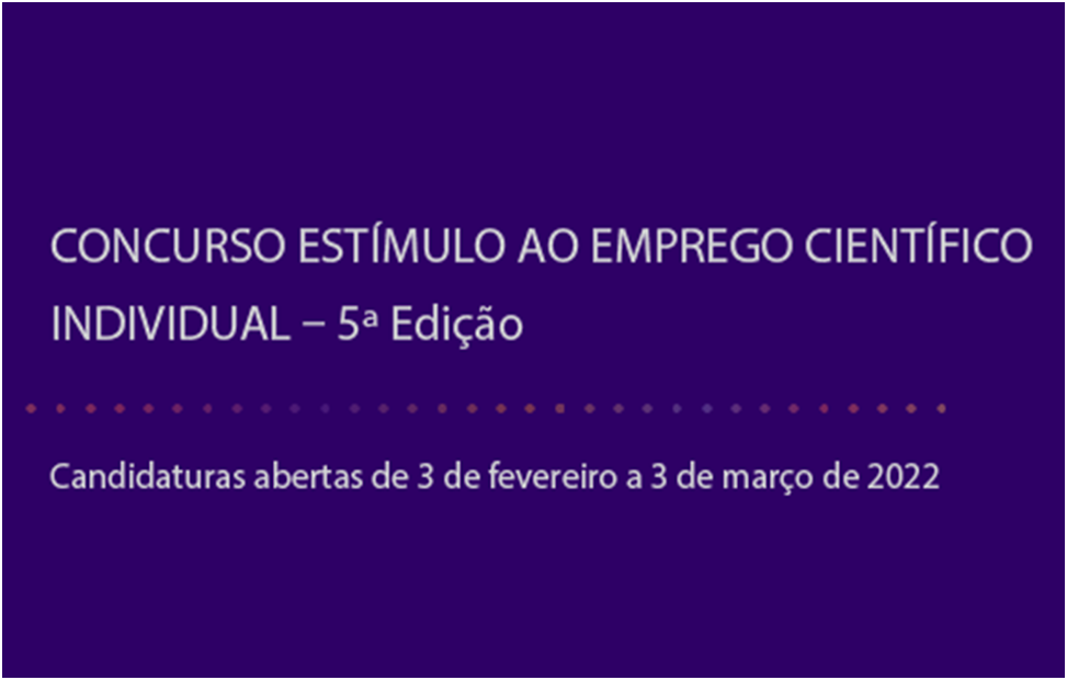 FCT | Concurso Estímulo ao Emprego Científico Individual – 5ª Edição