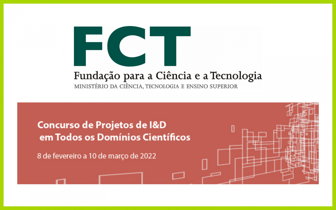 FCT | Concurso de Projetos de I&D em Todos os Domínios Científicos