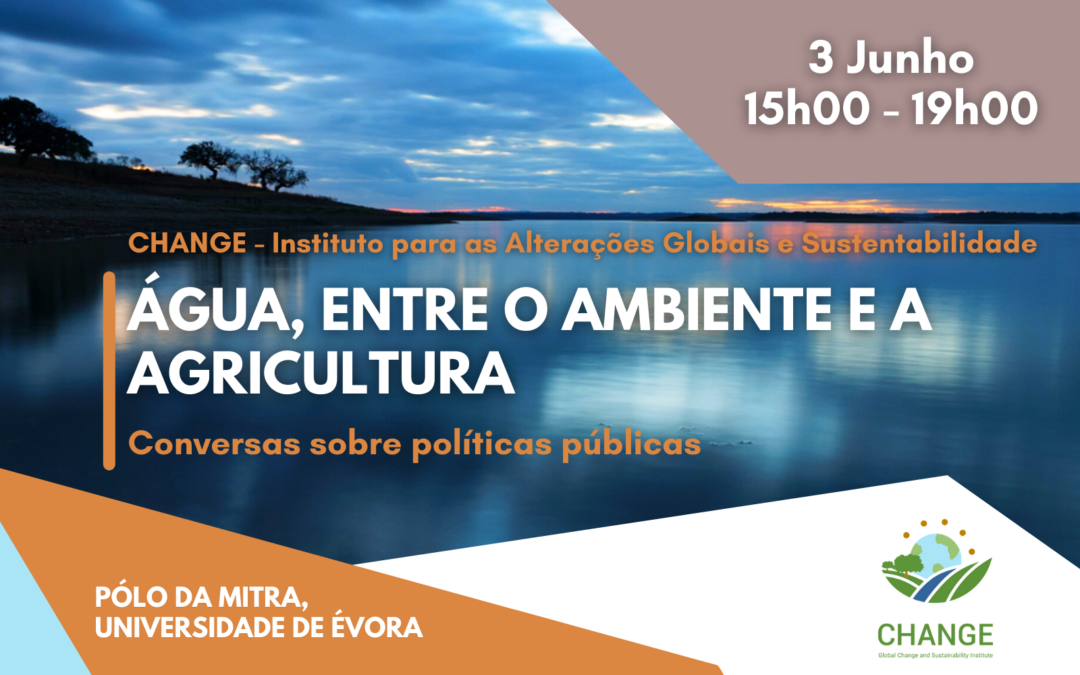 Laboratório Associado CHANGE promove conversa sobre políticas públicas na Universidade de Évora