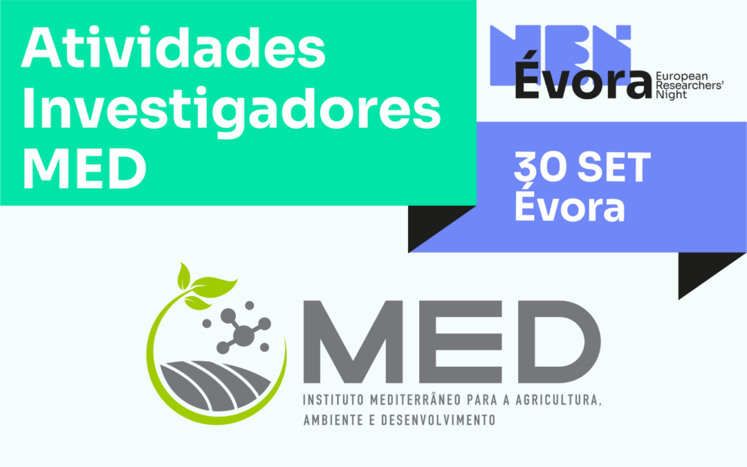 MED na Noite Europeia dos Investigadores 2022