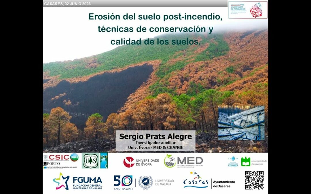 Erosão do solo pós-incêndio, técnicas de conservação e qualidade do solo by Sergio Prats
