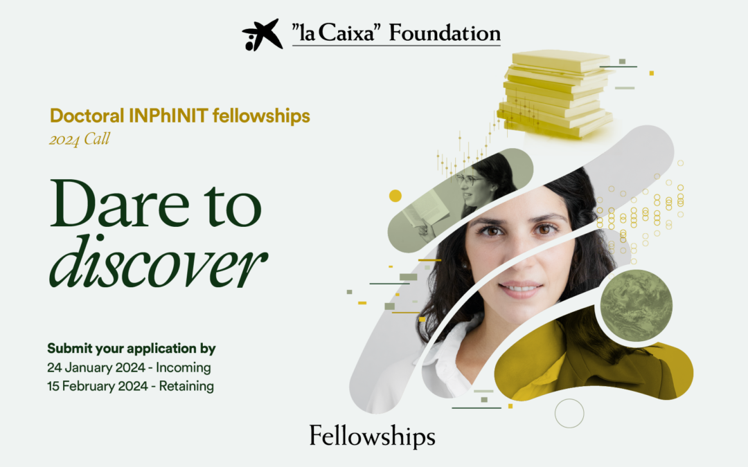 Concurso para Bolsas de Doutoramento “la Caixa” INPhINIT Incoming Fellowships 2024 (MED – UÉvora)