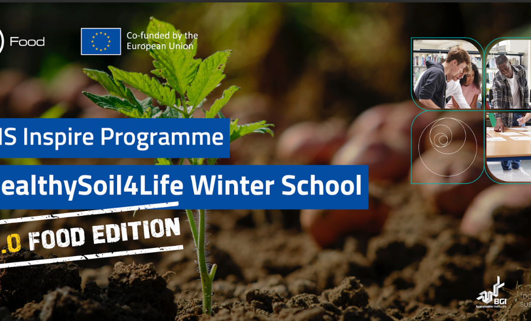 EIT Food Inspire HealthySoil4Life 2.0 Food Edition Winter School